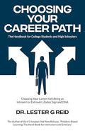 Choosing Your Career Path: The Handbook for College Students and High Schoolers