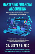 Mastering Financial Accounting: A Comprehensive Guide for Business Students and Accountants