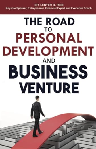 The Road To Personal Development and Business Venture
